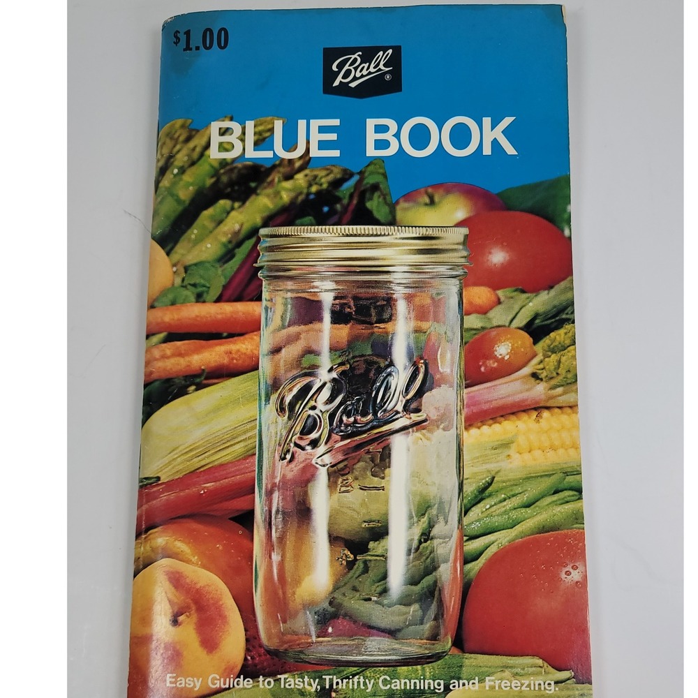 Vintage 1974 Ball Blue Book Guide to Canning and Freezing Softcover Booklet